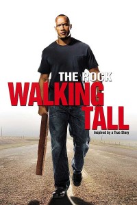 Walking Tall-Dwane The Rock Johnson